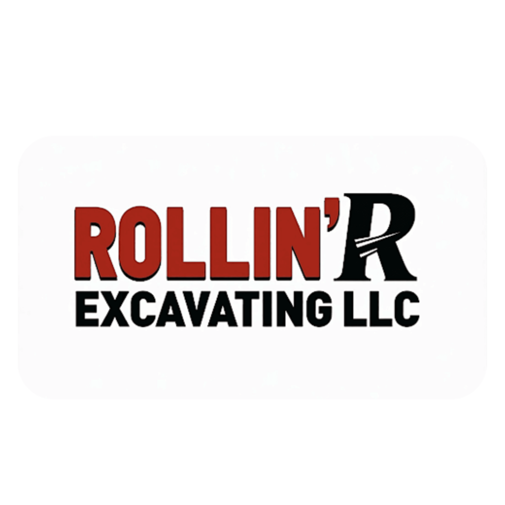 Rollin’ R Excavating, LLC